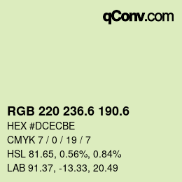 カラーコード: RGB 220 236.6 190.6 | qconv.com