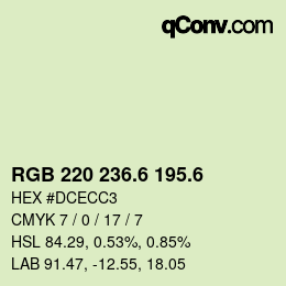 カラーコード: RGB 220 236.6 195.6 | qconv.com