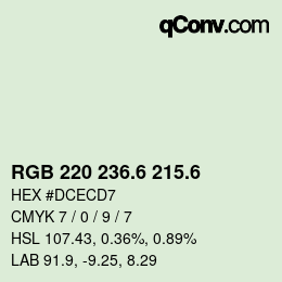 カラーコード: RGB 220 236.6 215.6 | qconv.com