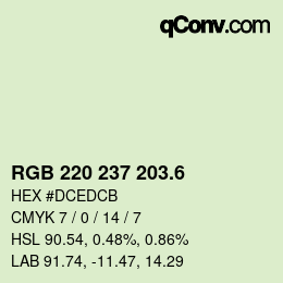 カラーコード: RGB 220 237 203.6 | qconv.com