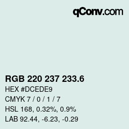 カラーコード: RGB 220 237 233.6 | qconv.com