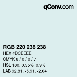 Color code: RGB 220 238 238 | qconv.com