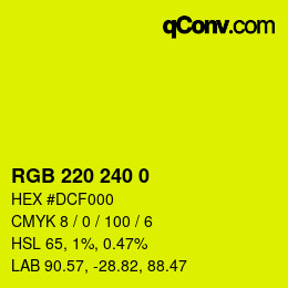颜色代码: RGB 220 240 0 | qconv.com