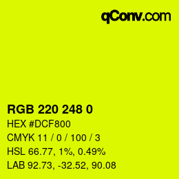 カラーコード: RGB 220 248 0 | qconv.com