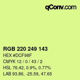 Color code: RGB 220 249 143 | qconv.com