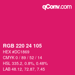 カラーコード: RGB 220 24 105 | qconv.com
