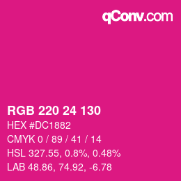 カラーコード: RGB 220 24 130 | qconv.com