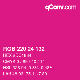 Color code: RGB 220 24 132 | qconv.com