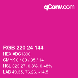 颜色代码: RGB 220 24 144 | qconv.com