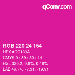 Color code: RGB 220 24 154 | qconv.com