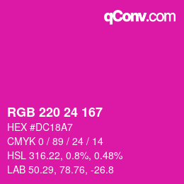 カラーコード: RGB 220 24 167 | qconv.com