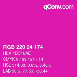 カラーコード: RGB 220 24 174 | qconv.com