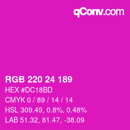 カラーコード: RGB 220 24 189 | qconv.com