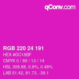カラーコード: RGB 220 24 191 | qconv.com