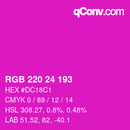 カラーコード: RGB 220 24 193 | qconv.com