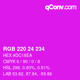 Color code: RGB 220 24 234 | qconv.com