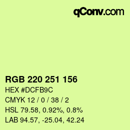 カラーコード: RGB 220 251 156 | qconv.com