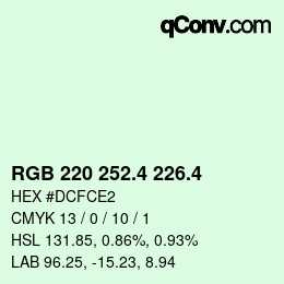 カラーコード: RGB 220 252.4 226.4 | qconv.com