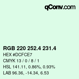 カラーコード: RGB 220 252.4 231.4 | qconv.com