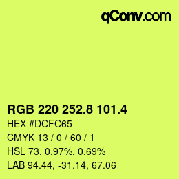 カラーコード: RGB 220 252.8 101.4 | qconv.com