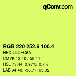 カラーコード: RGB 220 252.8 106.4 | qconv.com