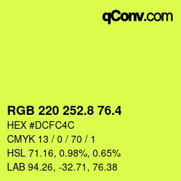 カラーコード: RGB 220 252.8 76.4 | qconv.com