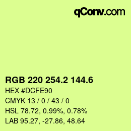 カラーコード: RGB 220 254.2 144.6 | qconv.com