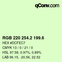 カラーコード: RGB 220 254.2 199.6 | qconv.com