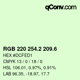 カラーコード: RGB 220 254.2 209.6 | qconv.com