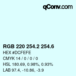カラーコード: RGB 220 254.2 254.6 | qconv.com
