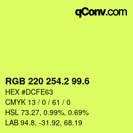 カラーコード: RGB 220 254.2 99.6 | qconv.com