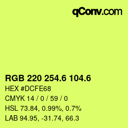 カラーコード: RGB 220 254.6 104.6 | qconv.com