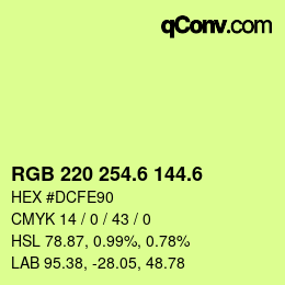 カラーコード: RGB 220 254.6 144.6 | qconv.com