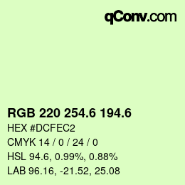 カラーコード: RGB 220 254.6 194.6 | qconv.com