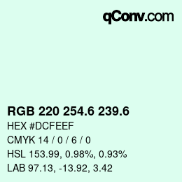 カラーコード: RGB 220 254.6 239.6 | qconv.com