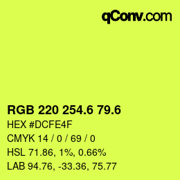 カラーコード: RGB 220 254.6 79.6 | qconv.com