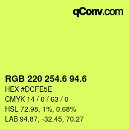 カラーコード: RGB 220 254.6 94.6 | qconv.com