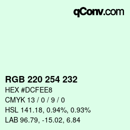 Color code: RGB 220 254 232 | qconv.com