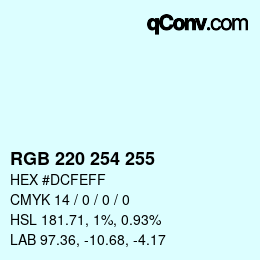 Color code: RGB 220 254 255 | qconv.com