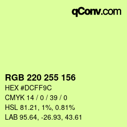 Color code: RGB 220 255 156 | qconv.com