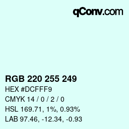 Color code: RGB 220 255 249 | qconv.com