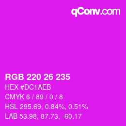 Color code: RGB 220 26 235 | qconv.com