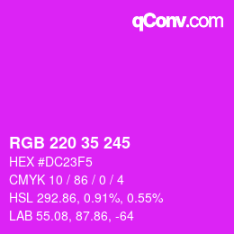 Color code: RGB 220 35 245 | qconv.com