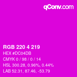 Color code: RGB 220 4 219 | qconv.com