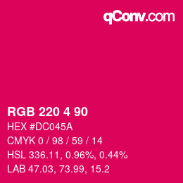 颜色代码: RGB 220 4 90 | qconv.com
