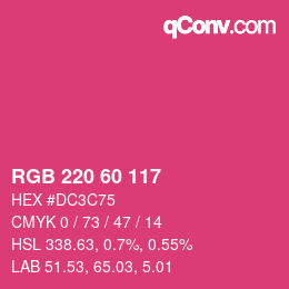 カラーコード: RGB 220 60 117 | qconv.com