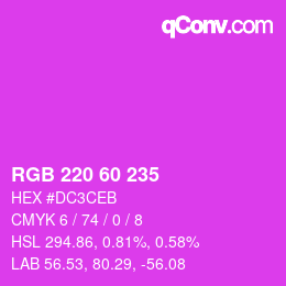 カラーコード: RGB 220 60 235 | qconv.com