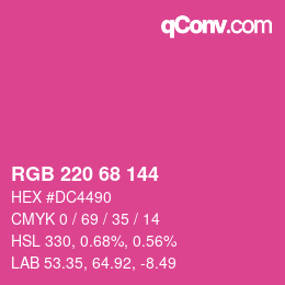 カラーコード: RGB 220 68 144 | qconv.com