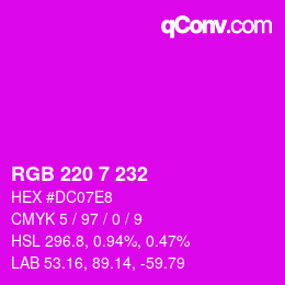 Color code: RGB 220 7 232 | qconv.com