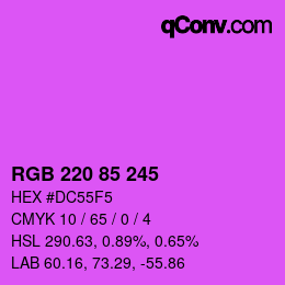 カラーコード: RGB 220 85 245 | qconv.com